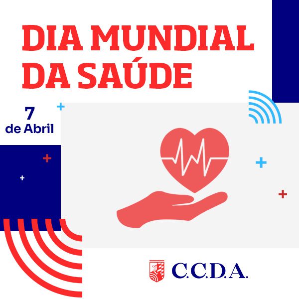 4- 7 DE ABRIL- DIA MUNDIAL DA SAÚDE