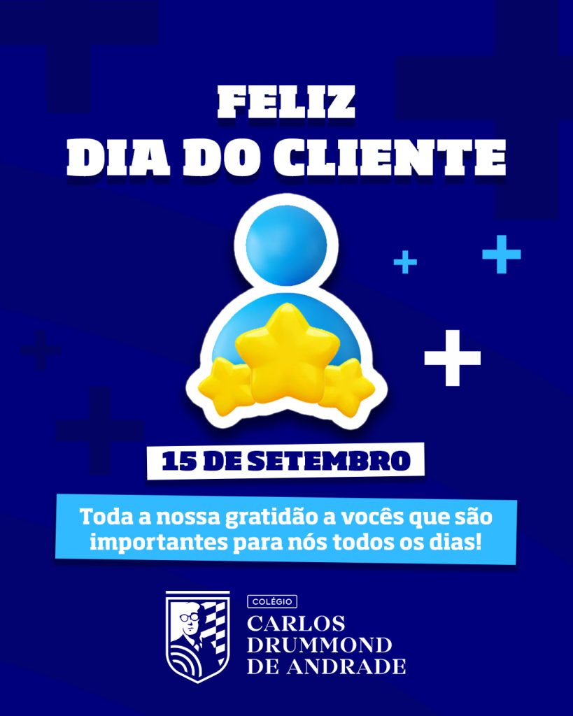 09 - 15 DE SETEMBRO - DIA DO CLIENTE
