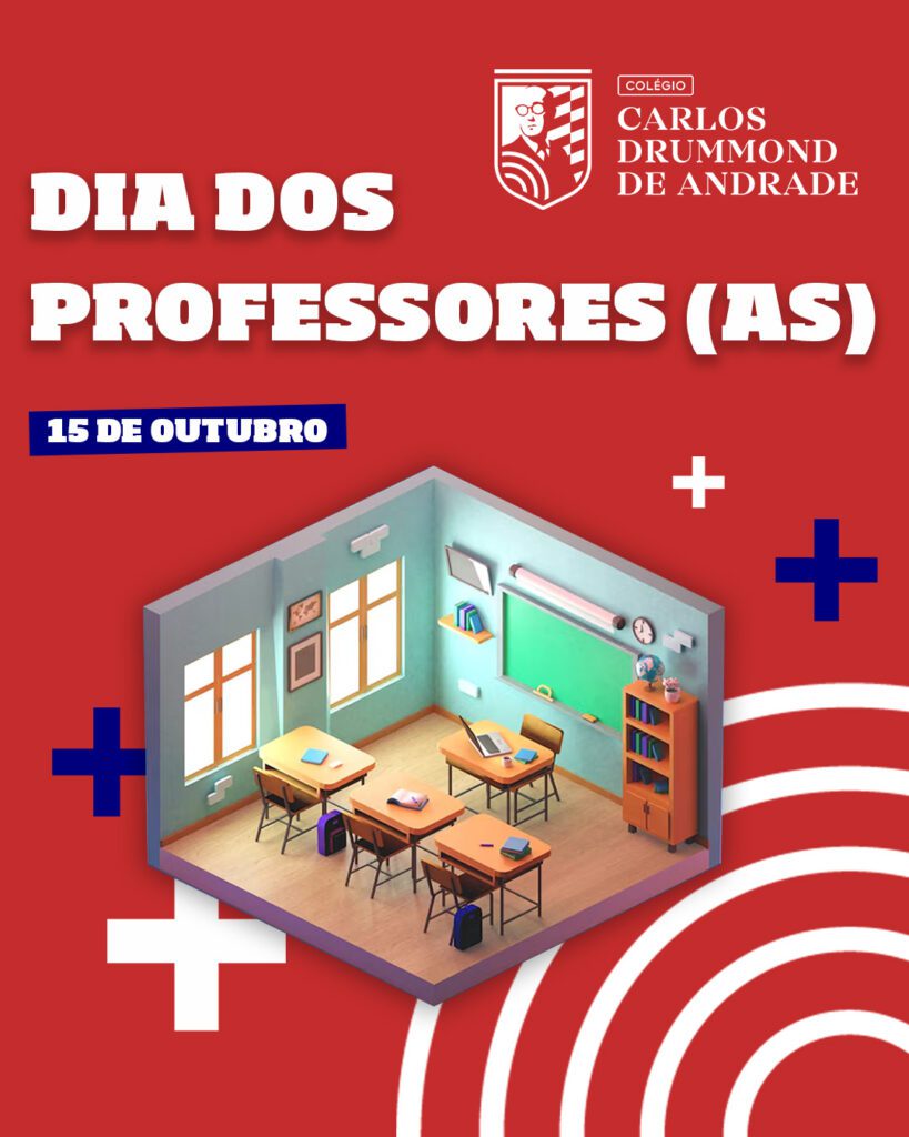10 - 15 DE OUTUBRO - DIA DOS PROFESSORES