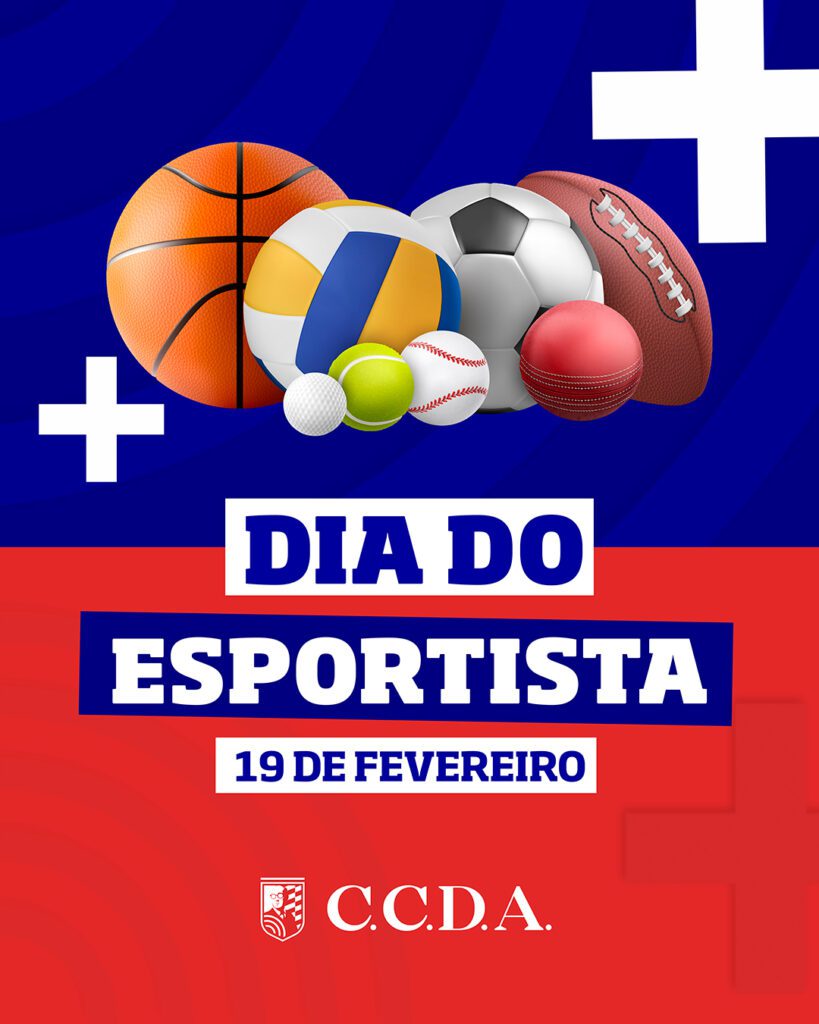 2 - 19 DE FEVEREIRO - DIA DO ESPORTISTA