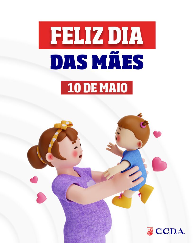 5 - 10 DE MAIO - DIA DAS MÃES