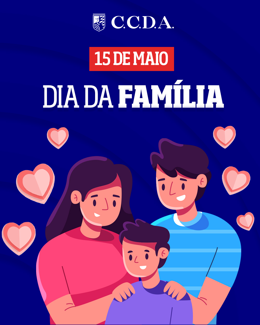 5 - 15 DE MAIO - DIA DA FAMÍLIA
