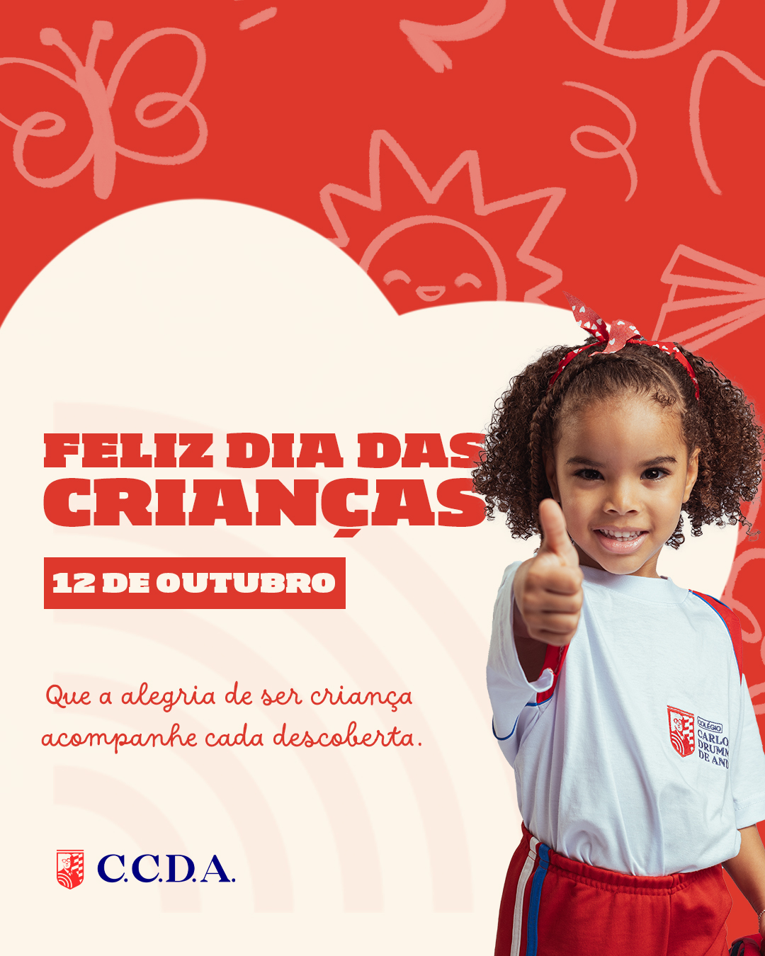 10 - 12 DE OUTUBRO DIA DAS CRIANÇAS